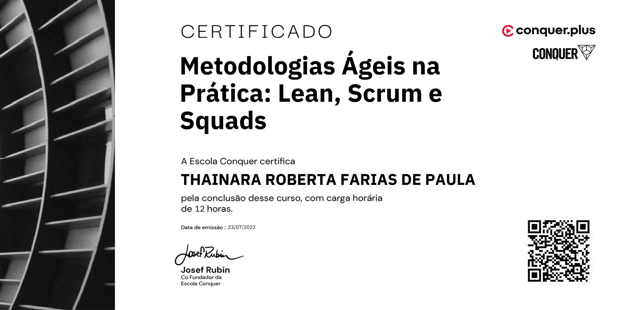 Certificado de Metodologias Ágeis na Prática: Lean, Scrum e Squads